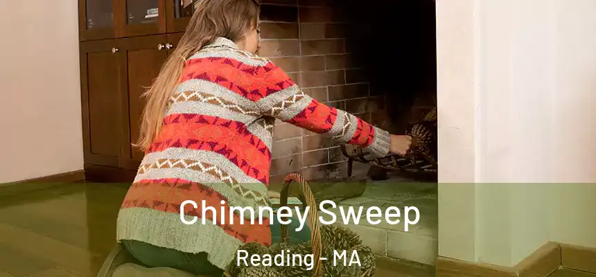 Chimney Sweep Reading - MA