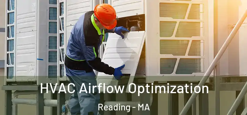  HVAC Airflow Optimization Reading - MA