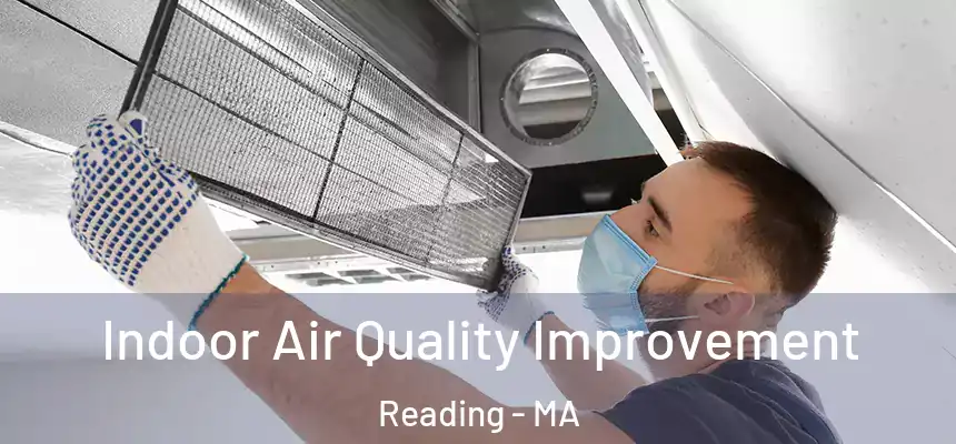  Indoor Air Quality Improvement Reading - MA